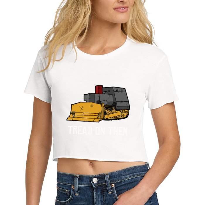Killdozer Tread On Them Modified Bulldozer Tank Crop Top
