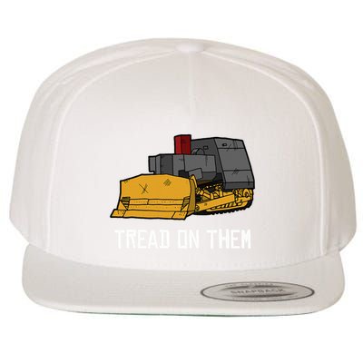 Killdozer Tread On Them Modified Bulldozer Tank Wool Snapback Cap