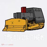 Killdozer Tread On Them Modified Bulldozer Tank Kids T-Shirt