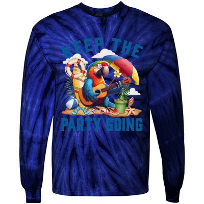 Keep The Party Going Funny Parrot Tribute Tie-Dye Long Sleeve Shirt