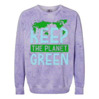 Keep The Planet Green Colorblast Crewneck Sweatshirt