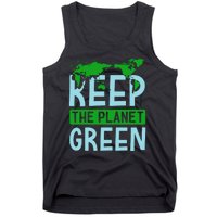 Keep The Planet Green Tank Top