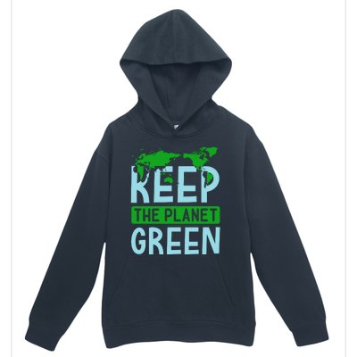 Keep The Planet Green Urban Pullover Hoodie