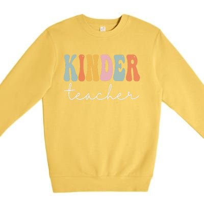 Kinder Teacher Retro Groovy Funny Happy First Day Of School Premium Crewneck Sweatshirt