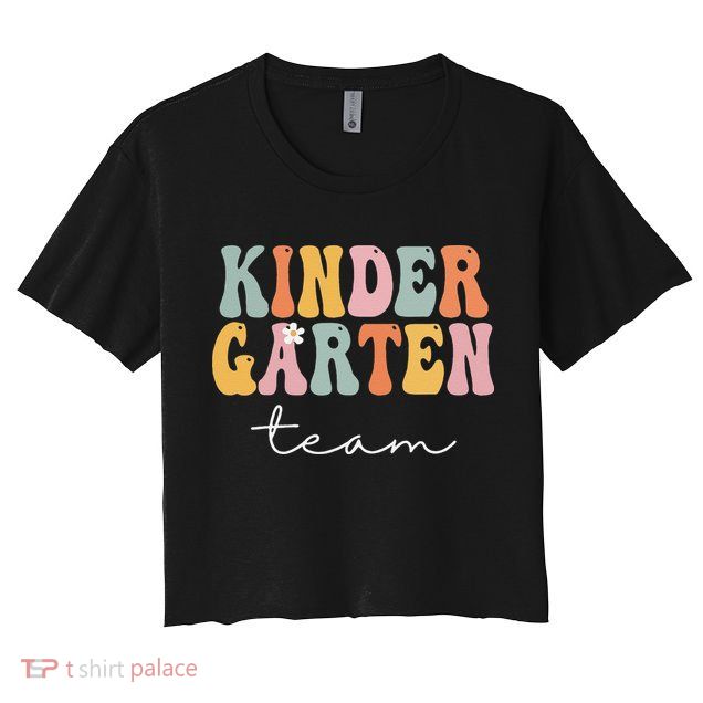 Kindergarten Team Retro Groovy Vintage First Day Of School Crop Top