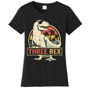 Kids Three Rex 3rd Birthday Third Dinosaur 3 Year Old Women's T-Shirt