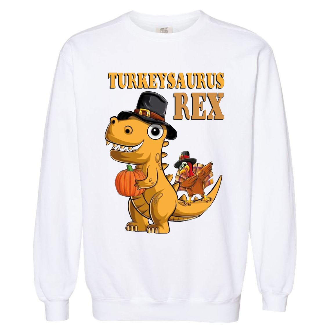 Kids Turkeysaurus Rex Turkey Dino Thanksgiving Garment-Dyed Sweatshirt