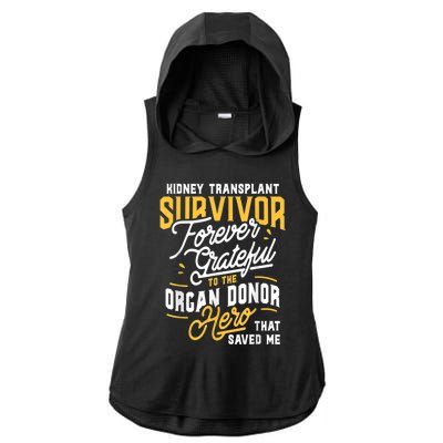 Kidney Transplant Survivor Organ Transplant Kidney Recipient Ladies PosiCharge Tri-Blend Wicking Draft Hoodie Tank