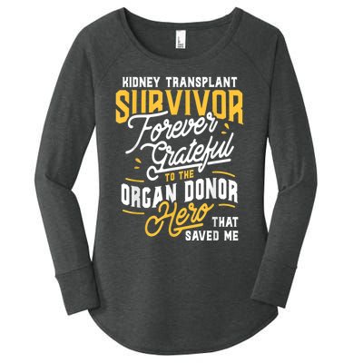 Kidney Transplant Survivor Organ Transplant Kidney Recipient Women's Perfect Tri Tunic Long Sleeve Shirt