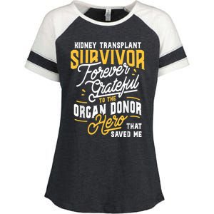 Kidney Transplant Survivor Organ Transplant Kidney Recipient Enza Ladies Jersey Colorblock Tee