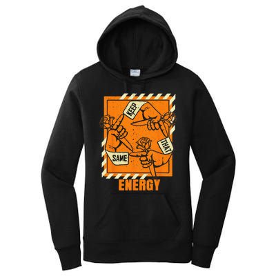 Keep That Same Energy Orange Color Graphic Women's Pullover Hoodie