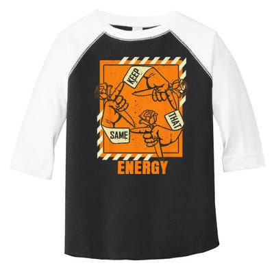 Keep That Same Energy Orange Color Graphic Toddler Fine Jersey T-Shirt