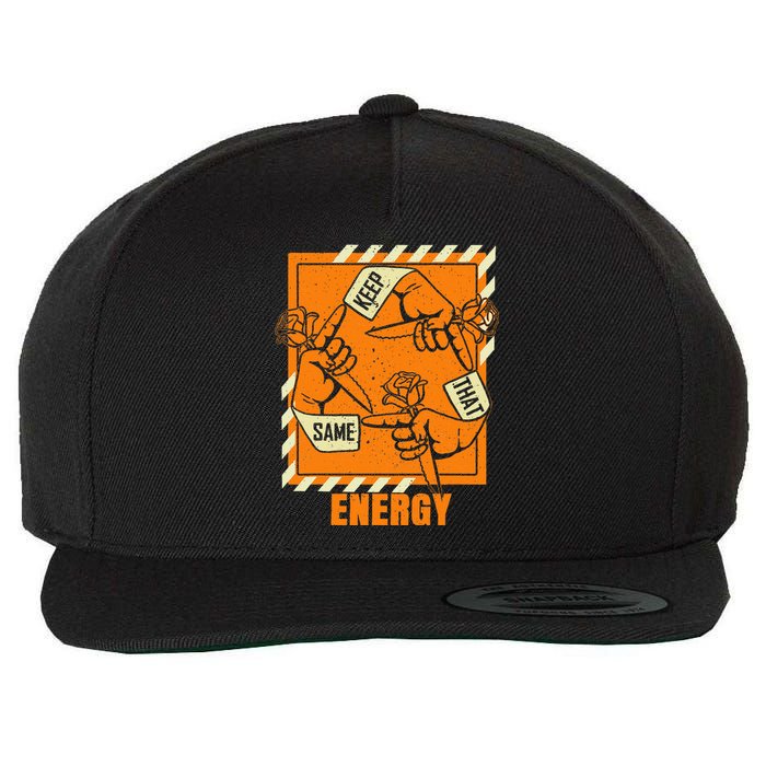 Keep That Same Energy Orange Color Graphic Wool Snapback Cap