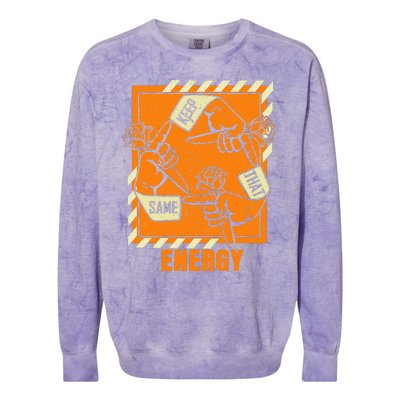 Keep That Same Energy Orange Color Graphic Colorblast Crewneck Sweatshirt