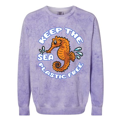 Keep The Sea Plastic Free Gift Environtal Protection Seahorse Gift Colorblast Crewneck Sweatshirt