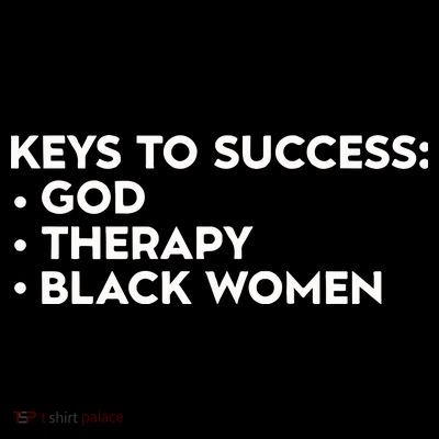 Keys To Success God Therapy Black Women T-Shirt