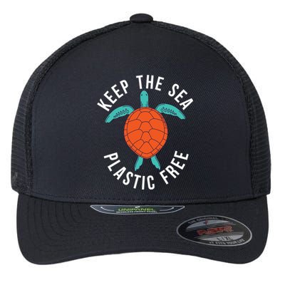 Keep The Sea Plastic Free Cute Sea Turtle Lover Meaningful Gift Flexfit Unipanel Trucker Cap