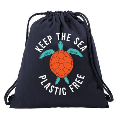 Keep The Sea Plastic Free Cute Sea Turtle Lover Meaningful Gift Drawstring Bag