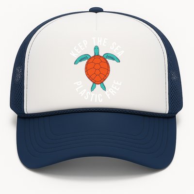 Keep The Sea Plastic Free Cute Sea Turtle Lover Meaningful Gift Trucker Hat