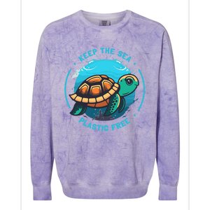 Keep The Sea Plastic Free Earth Day Save Sea Turtle Funny Gift Colorblast Crewneck Sweatshirt