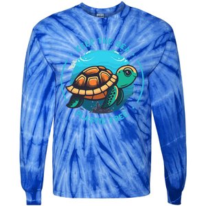 Keep The Sea Plastic Free Earth Day Save Sea Turtle Funny Gift Tie-Dye Long Sleeve Shirt