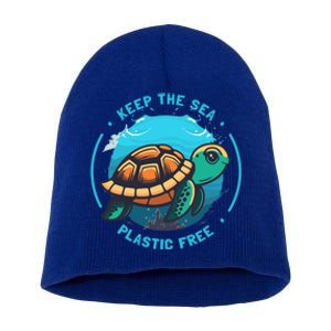 Keep The Sea Plastic Free Earth Day Save Sea Turtle Funny Gift Short Acrylic Beanie