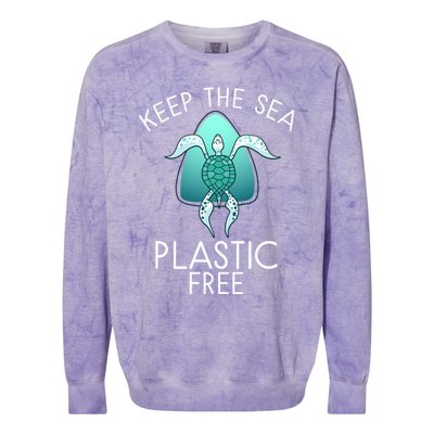 Keep The Sea Plastic Free Sea Turtle Activist Marine Life Cool Gift Colorblast Crewneck Sweatshirt