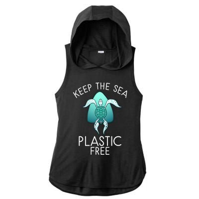 Keep The Sea Plastic Free Sea Turtle Activist Marine Life Cool Gift Ladies PosiCharge Tri-Blend Wicking Draft Hoodie Tank