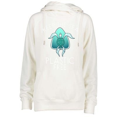 Keep The Sea Plastic Free Sea Turtle Activist Marine Life Cool Gift Womens Funnel Neck Pullover Hood