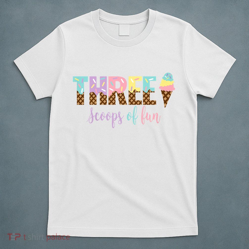 Kids Three Scoops Of Fun Ice Cream Girls 3rd Birthday Girl Outfit T-Shirt