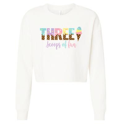 Kids Three Scoops Of Fun Ice Cream Girls 3rd Birthday Girl Outfit Cropped Pullover Crew