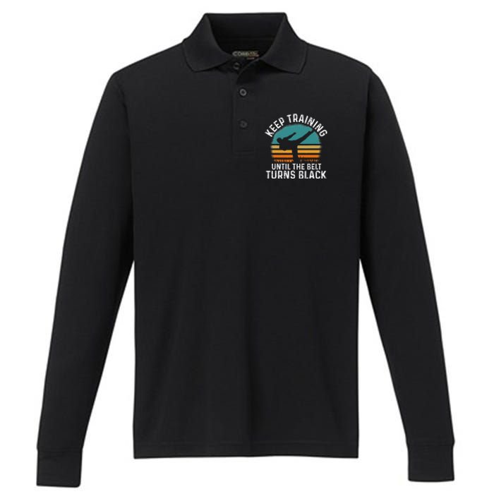 Keep Training Until The Belt Turns Black Retro Karate Performance Long Sleeve Polo