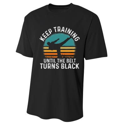 Keep Training Until The Belt Turns Black Retro Karate Performance Sprint T-Shirt