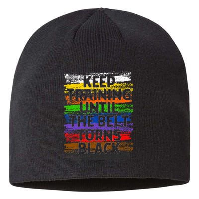 Keep Training Until Belt Turns Black Karate Taekwondo Gift Sustainable Beanie