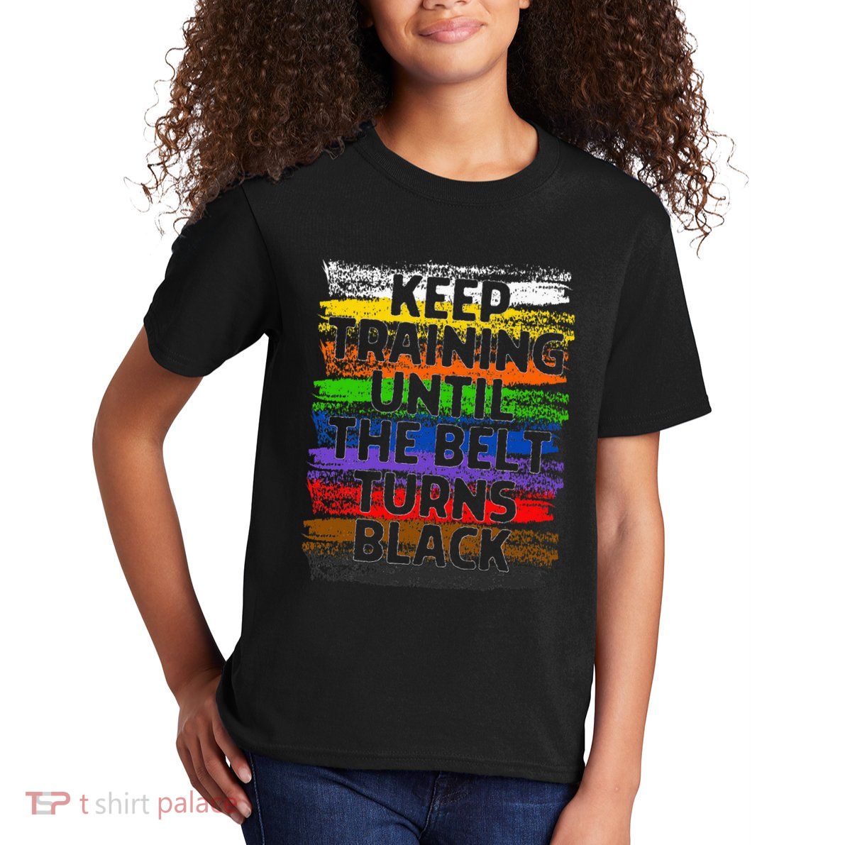 Keep Training Until Belt Turns Black Karate Taekwondo Gift Kids T-Shirt