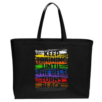 Keep Training Until Belt Turns Black Karate Taekwondo Gift Cotton Canvas Jumbo Tote