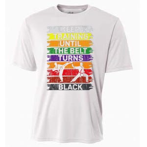 Keep Training Until The Belt Turns Black Shirt Karate   Cooling Performance Crew T-Shirt