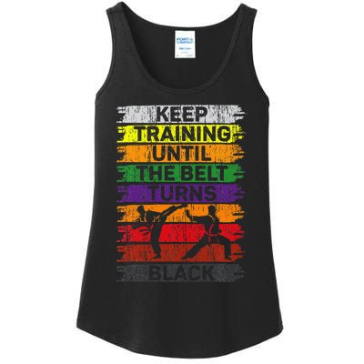 Keep Training Until The Belt Turns Black Karate Ladies Essential Tank