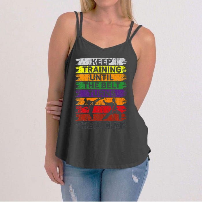 Keep Training Until The Belt Turns Black Karate Women's Strappy Tank