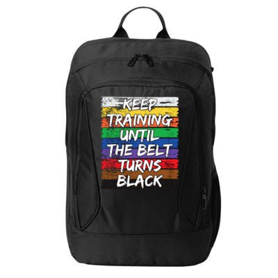 Keep Training Until The Belt Turns Black Distressed Karate City Backpack