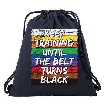 Keep Training Until The Belt Turns Black Distressed Karate Drawstring Bag