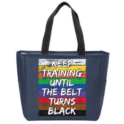 Keep Training Until The Belt Turns Black Distressed Karate Zip Tote Bag