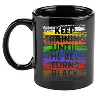 Keep Training Until Belt Turns Black Karate Taekwondo 11oz C Handle Ceramic Mug