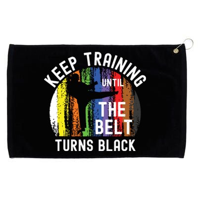 Keep Training Until Belt Turns Black Karate Taekwondo Judo Grommeted Golf Towel