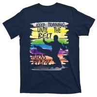 Keep Training Until The Belt Turns Black Karate Boy T-Shirt