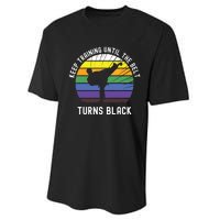 Keep Training Until The Belt Turns Black Performance Sprint T-Shirt