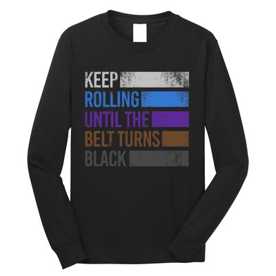 Keep training until the belt turns black Karate Long Sleeve Shirt