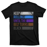 Keep training until the belt turns black Karate T-Shirt