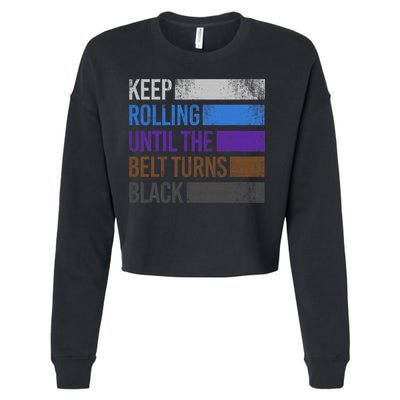 Keep training until the belt turns black Karate Cropped Pullover Crew