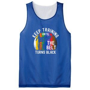 Keep Training Until Belt Turns Black Karate Taekwondo Funny Gift Mesh Reversible Basketball Jersey Tank